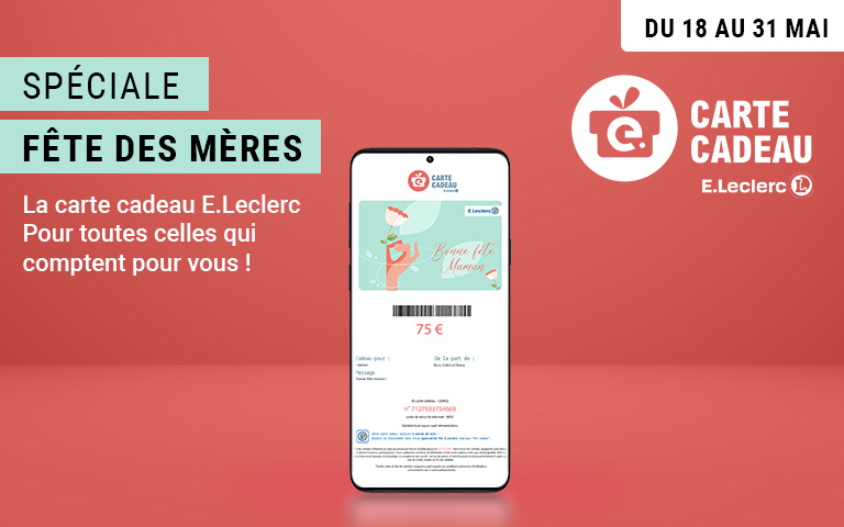 <p>Spéciale Fête des Mères - La carte cadeau E.Leclerc pour toutes celles qui comptent pour vous ! Bouton : Acheter.</p>